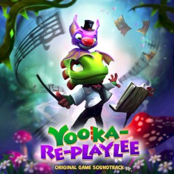 Yooka‐Replaylee (Original Game Soundtrack)
