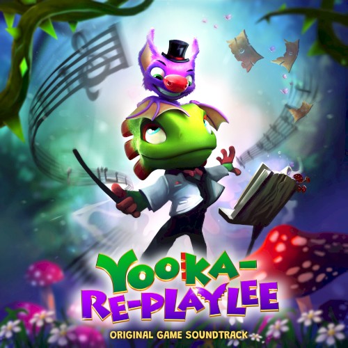 Yooka‐Replaylee (Original Game Soundtrack)
