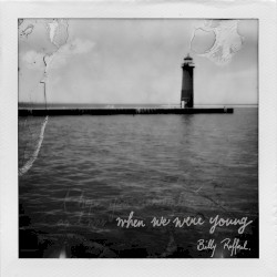When We Were Young
