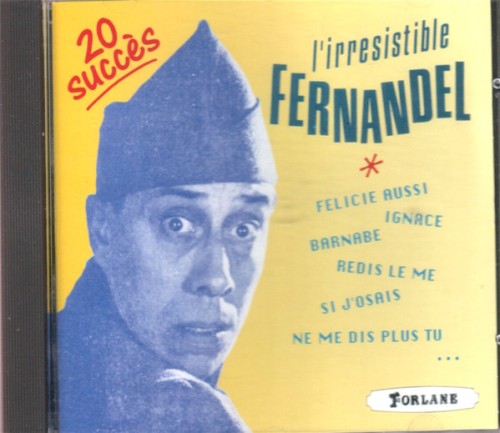 L'Irrésistible fernandel