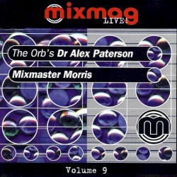 Mixmag Live! Volume 9