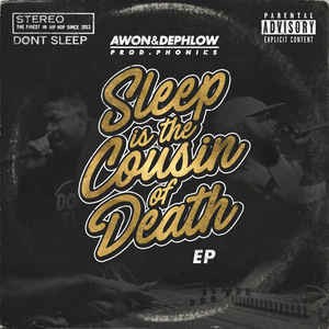 Sleep Is the Cousin of Death