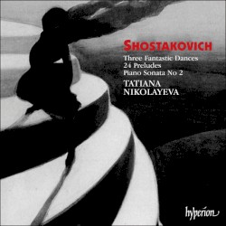 Three Fantastic Dances / 24 Preludes / Piano Sonata no. 2