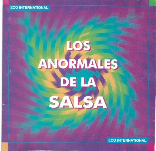Los anormales de la salsa