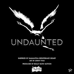 Undaunted