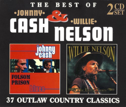 The Best of Johnny Cash & Willie Nelson