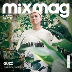 Mixmag China presents Guzz: Palette 002