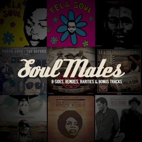 Soul Mates: B-Sides, Remixes & Rarities (Vol. 2)