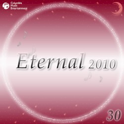 Eternal 2010 30 (オルゴールミュージック)