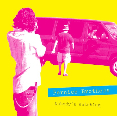 Nobody’s Watching