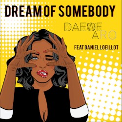 Dream of Somebody