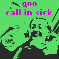 Call in Sick