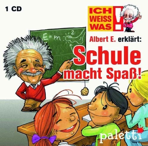 Albert E. erklärt: Schule macht Spaß!