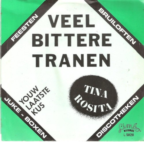 Veel bittere tranen / Jouw laatste kus