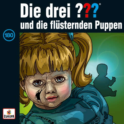 Die drei ??? 180: und die flüsternden Puppen