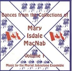 Dances from the Collections of Mary Isdale MacNab, vol. 1