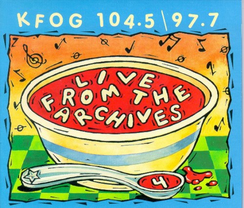 KFOG: Live From the Archives 4