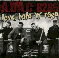 Love, Hate 'n' Rage