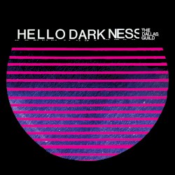 Hello Darkness