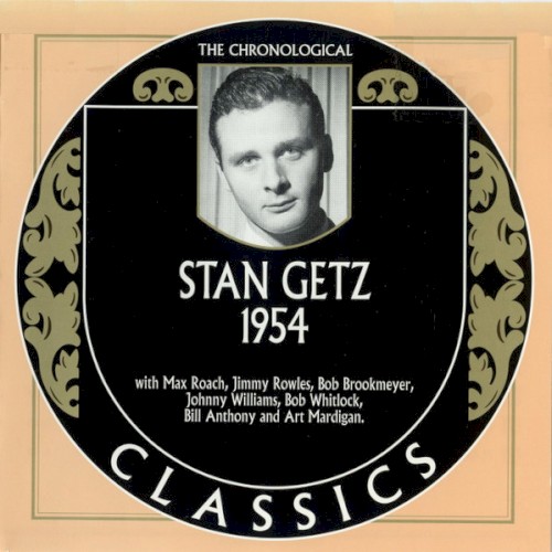 The Chronological Classics: Stan Getz 1954