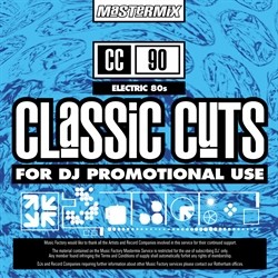 Mastermix Classic Cuts 90: Electric 80s