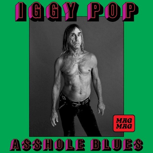 Asshole Blues