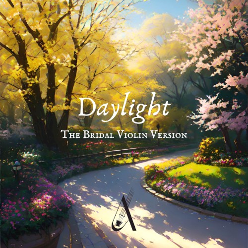 Daylight (The Bridal Violin version)
