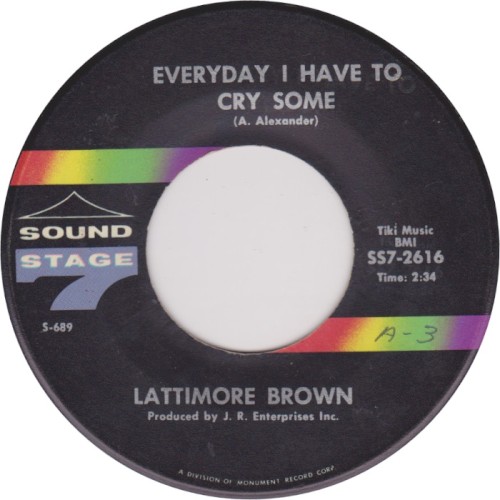 Everyday I Have to Cry Some / So Says My Heart