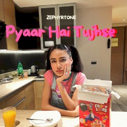 Pyaar Hai Tujhse
