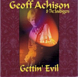 Gettin’ Evil