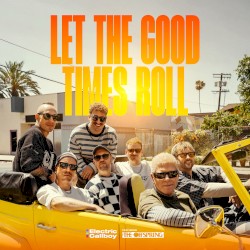 Let the Good Times Roll