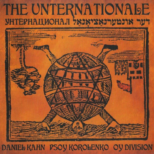 The Unternationale: The First Unternational