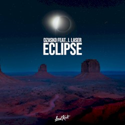 Eclipse ft. J.laser