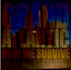 How We Survive