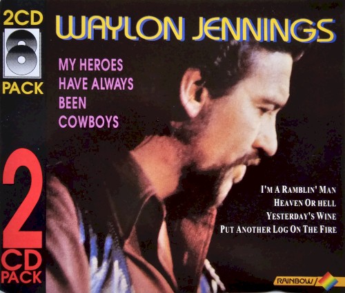 My Heroes Have Always Been Cowboys
