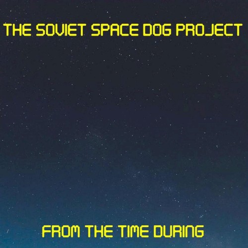 From The Time During