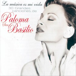 La música es mi vida: 30 grandes canciones