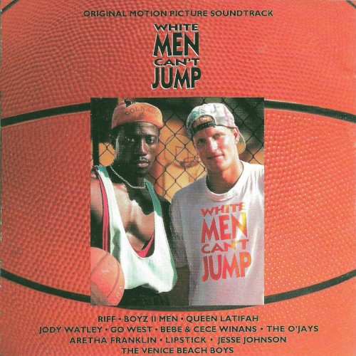 White Men Can’t Jump: Original Motion Picture Soundtrack