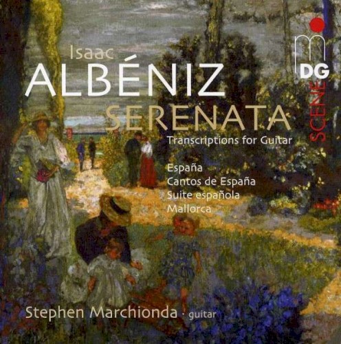 Serenata (Transcriptions for Guitar): España / Cantos de España / Suite española / Mallorca