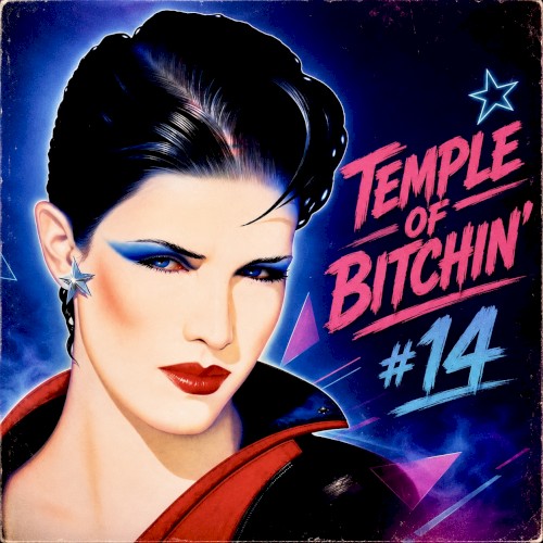 Temple of Bitchin', Vol. 14