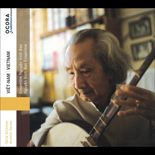 Viêt‐Nam: Ensemble Nguyên Vinh Bao