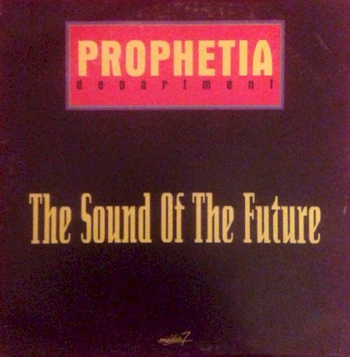 Prophetia Department - The Sound of the Future