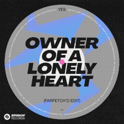 Owner of a Lonely Heart (Farfetch’d extended mix)