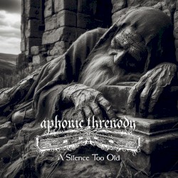 A Silence Too Old