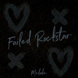 FAILED ROCKSTAR