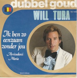 Ik ben zo eenzaam zonder jou / Arrividerci Maria