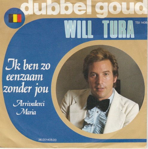 Ik ben zo eenzaam zonder jou / Arrividerci Maria