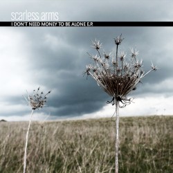 I Don’t Need Money to Be Alone E.P.