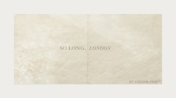 So Long, London