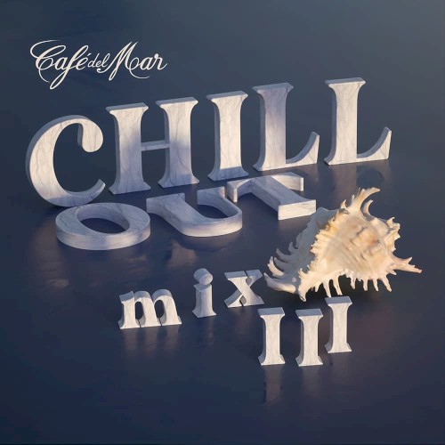 Café del Mar Ibiza Chillout Mix III